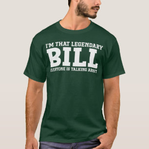 Bill Personal Name First Name Funny Bill vintage T-Shirt