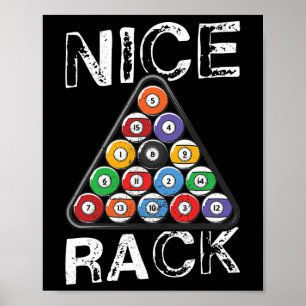 Billard Nice Rack Pool Billiards Humor  Poster