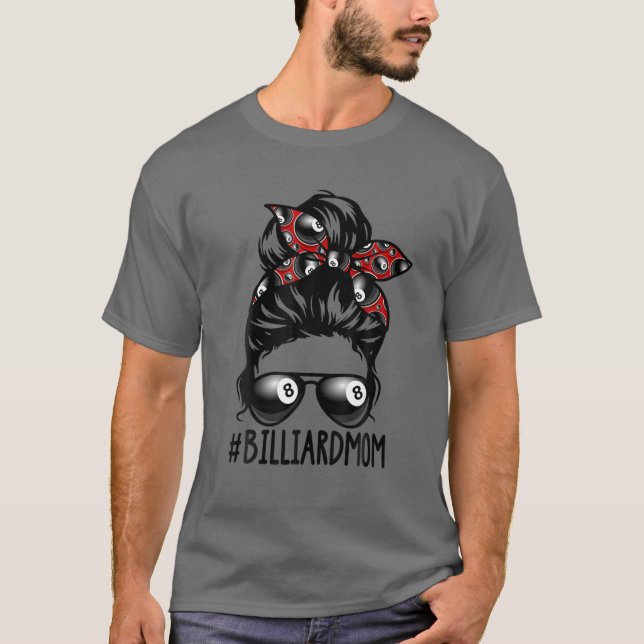 Billiard Ball Mom Billiard Player Bandana Mom Mess T-Shirt (Front)