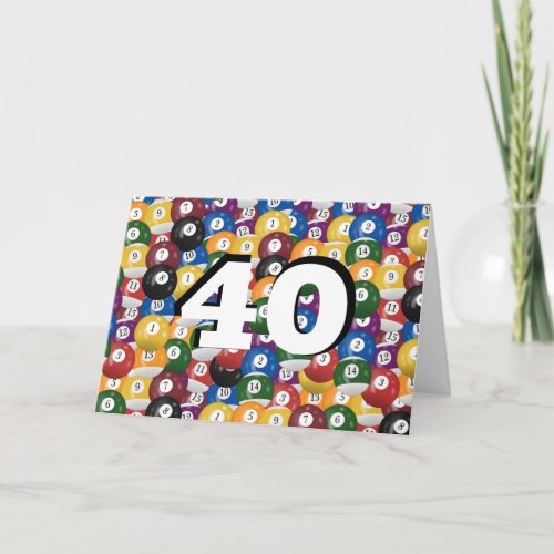 Billiard Balls 40th birthday Card