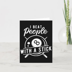 Billiard Beat People With A Stick Funny Billiard Q Card