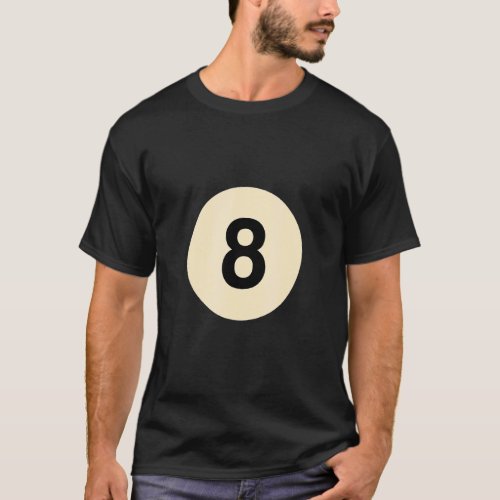 Billiard disguise as ball no 8 group costume T_Shirt