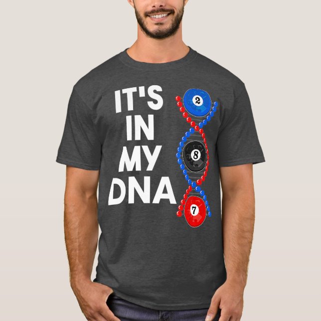 Billiard DNA billiard ball pool snooker billiard T-Shirt (Front)