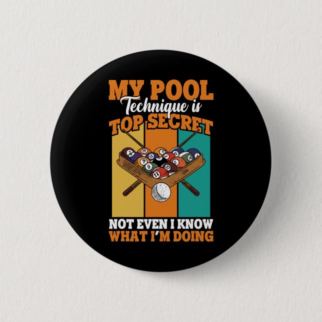 Billiard Funny Pool Player My Pool Technique  Button (Front)