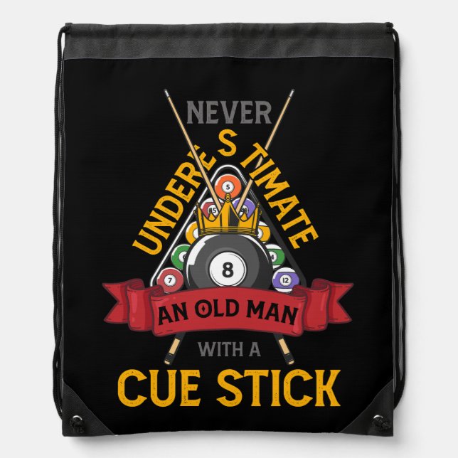 Billiard Never Underestimate An Old Man With A Cue Drawstring Bag (Front)
