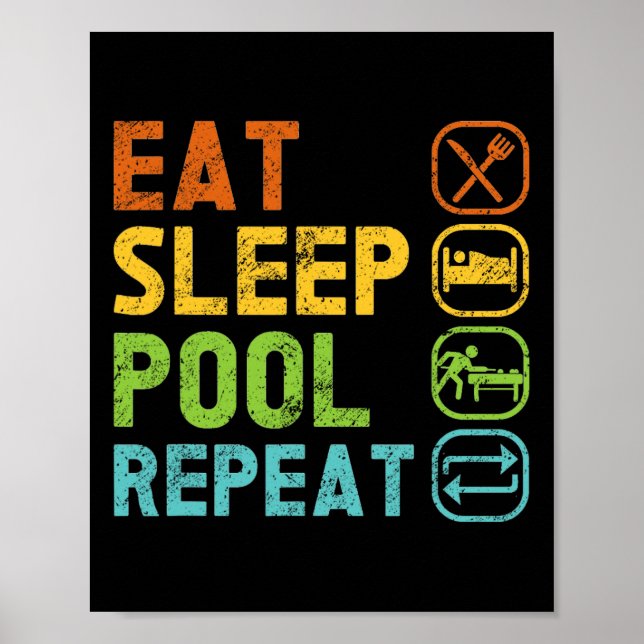 Billiard Player Eat Sleep Pool Repeat Pool Snooker Poster (Front)