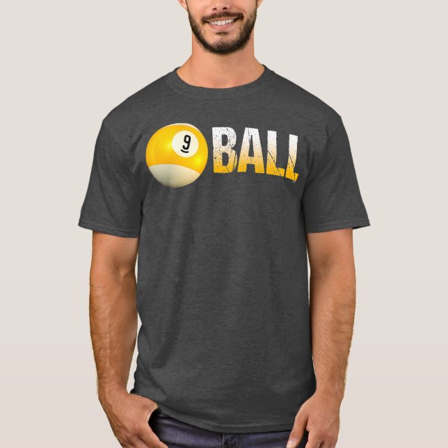 Billiard Pool Ball 9Ball  for Team and Leagues T-Shirt (Front)