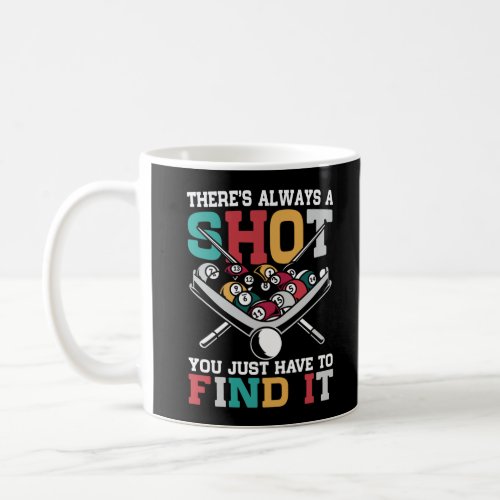 Billiard Quote Funny 8 Ball Player Coffee Mug