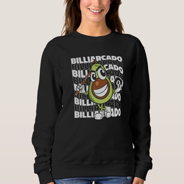 Billiardcado  Billiard Player Billard Table 8 Ball Sweatshirt (Front)
