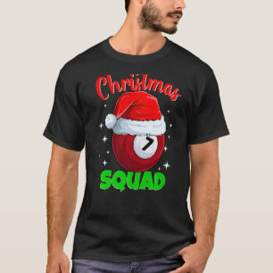 Billiards 7 Ball Christmas Squad Pool Balls Billia T-Shirt