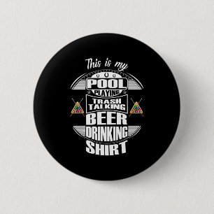 Billiards 8 Ball Pool Player Sarcasm Novelty Humor Button