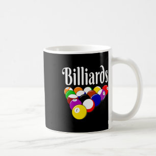 Billiards 8 Ball Pool Player Sarcasm Novelty Humor Coffee Mug