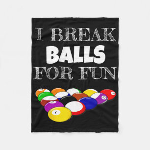 Billiards 8 Ball Pool Player Sarcasm Novelty Humor Fleece Blanket