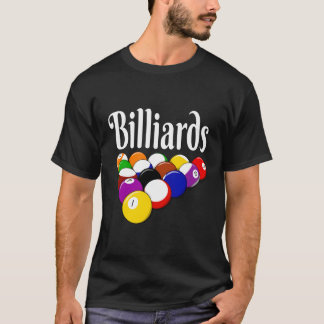 Billiards 8 Ball Pool Player Sarcasm Novelty Humor T-Shirt