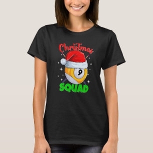 Billiards 9 Ball Christmas Squad Pool Balls Billia T-Shirt