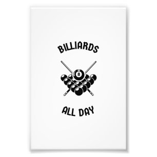 Billiards all day photo print
