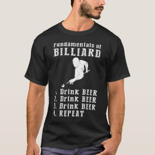 Billiards & Beer: The Perfect Combination Tee