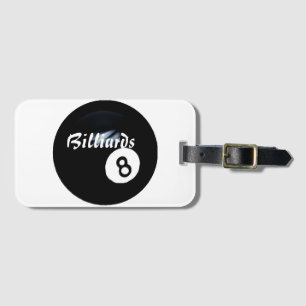 "Billiards-Behind the 8 Ball" Luggage Tag