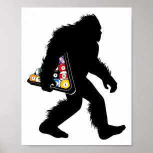Billiards Bigfoot With Pool Sasquatch Snooker Poster