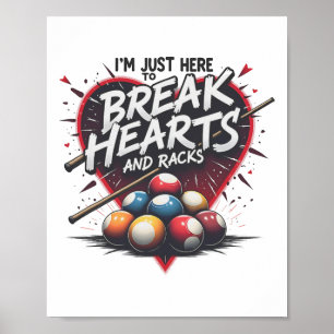 Billiards Break Heart And Racks 8 Ll Pool Shark 9 Poster