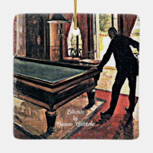 Billiards by Gustave Caillebotte Ceramic Ornament