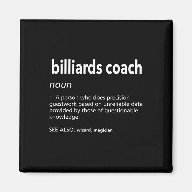 Billiards Coach Definition Funny Pool Player Humor Magnet (Front)