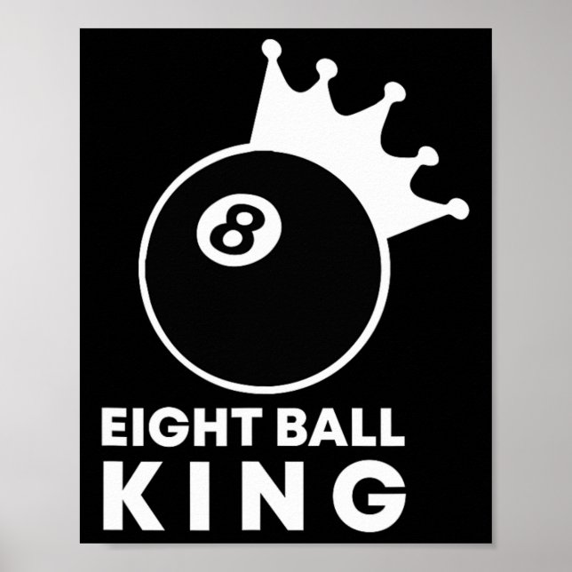 Billiards Eight Ball King 8 Ball Pool Player Lucky Poster (Front)