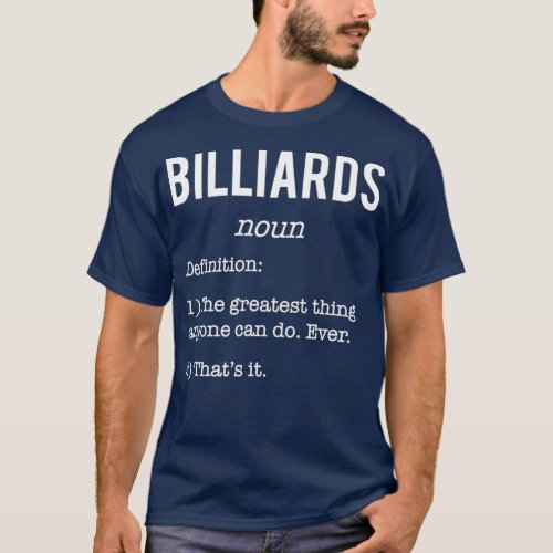Billiards Funny Definition Humor  Billiards T_Shirt