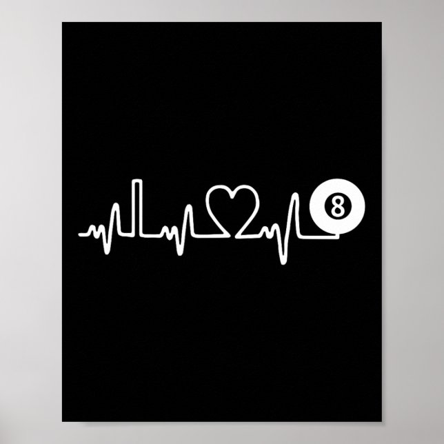 Billiards Heartbeat! I Love Billiards! Pool Player Poster (Front)