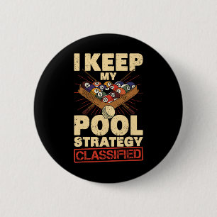 Billiards I Keep My Pool Strategy Clified Retro 8 Button
