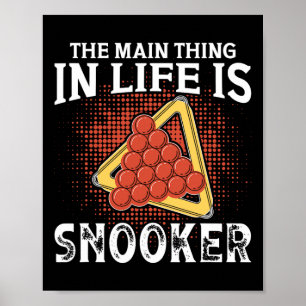 Billiards Jerseys For Men Main Thing In Life Snook Poster