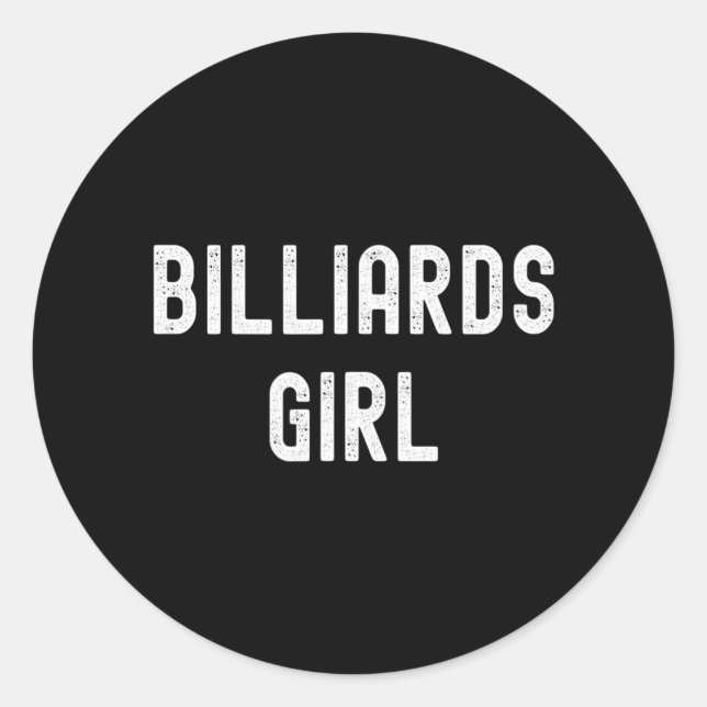 Billiards Lover Billiards Girl Classic Round Sticker (Front)