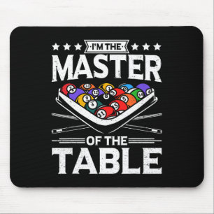 Billiards Master Of The Table 8 Ball Men Women Poo Mouse Pad