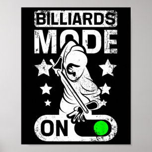 Billiards Mode On Poster