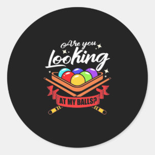 Billiards Player Are You Looking Billard Pools Classic Round Sticker