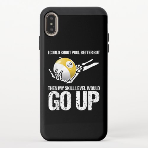 Billiards Player I Could Shoot Pool Better iPhone XS Max Slider Case