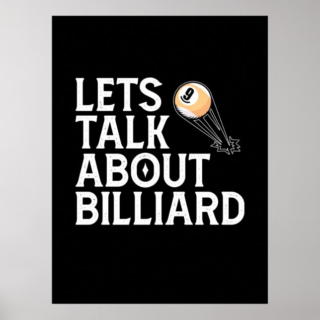 Billiards Player | Lets Talk About Billiard Poster (Front)