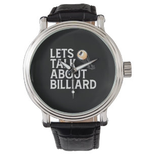 Billiards Player Lets Talk About Billiard Watch