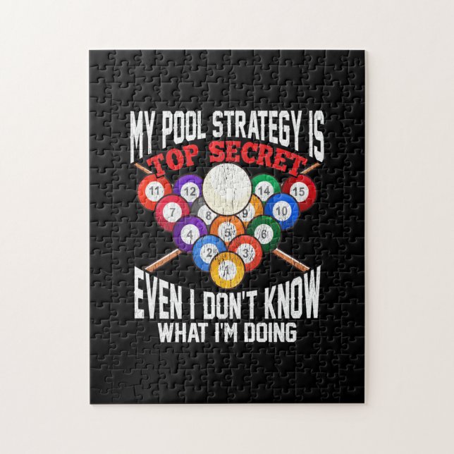 Billiards Player | My Pool Strategy Is Top Secret Jigsaw Puzzle (Vertical)