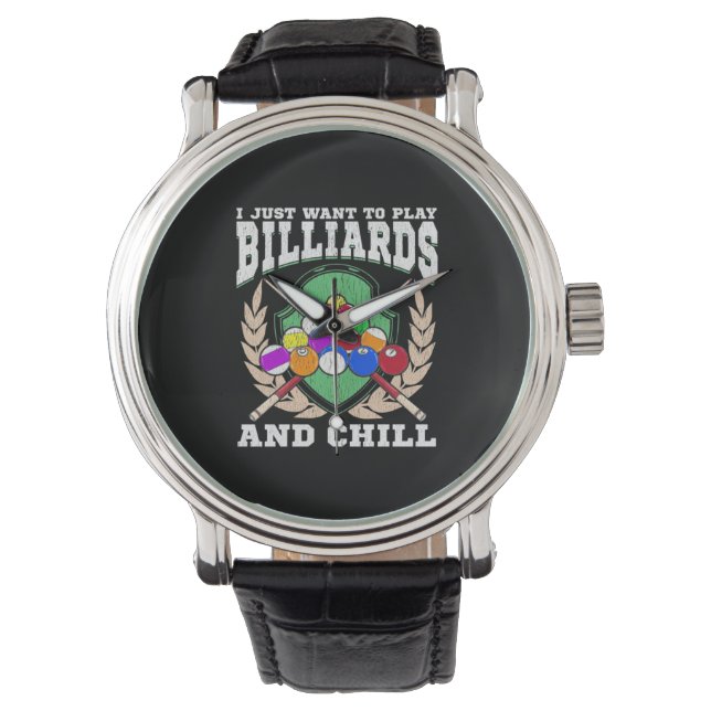 Billiards Player | Play Billiards And Chill Watch (Front)