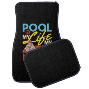 Billiards Player Pool Billiards Is My Life Car Floor Mat