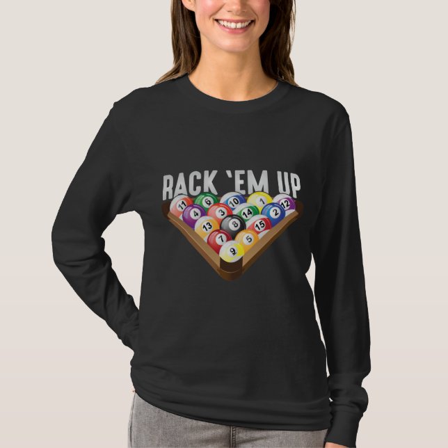 Billiards Player Rack em Up Eight Ball Pool T-Shirt (Front)