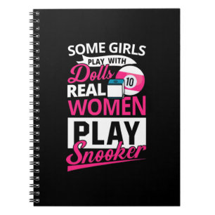 Billiards Player   Real Women Play Snooker Notebook