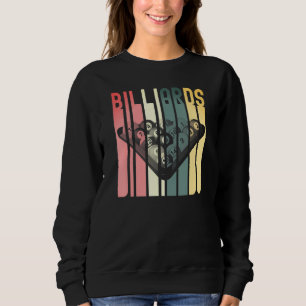 Billiards Pool Bar Sports Retro 8 Ball Stick Playe Sweatshirt