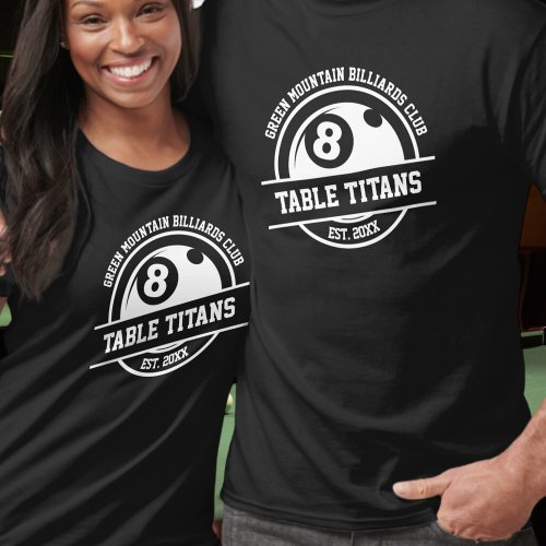 Billiards Pool Club Team League Name Year Sponsor T_Shirt