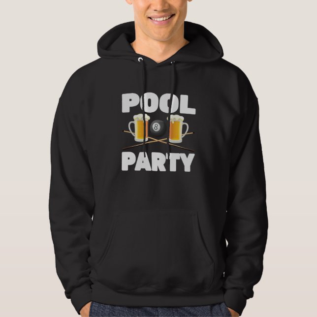 Billiards  Pool Party  Snooker Player  Beer  Bar P Hoodie (Front)