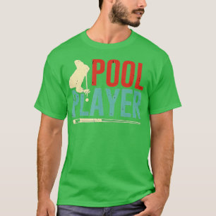 Billiards Pool Player 8 Ball Master Billiard Shoot T-Shirt
