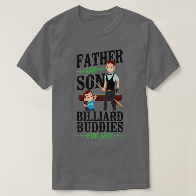 Billiards Pool Player Ball Dad Son Father And Son  T-Shirt (Design Front)