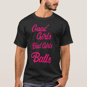 Billiards Pool Player Ball Girl Good Girls Play Wi T-Shirt