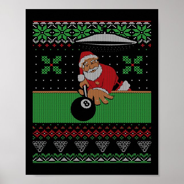 Billiards Pool Ugly Christmas Sweater Style  Poster (Front)